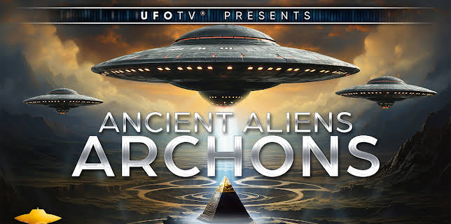 Ancient Aliens - Archons - Extraterrestrial Invaders (2011)