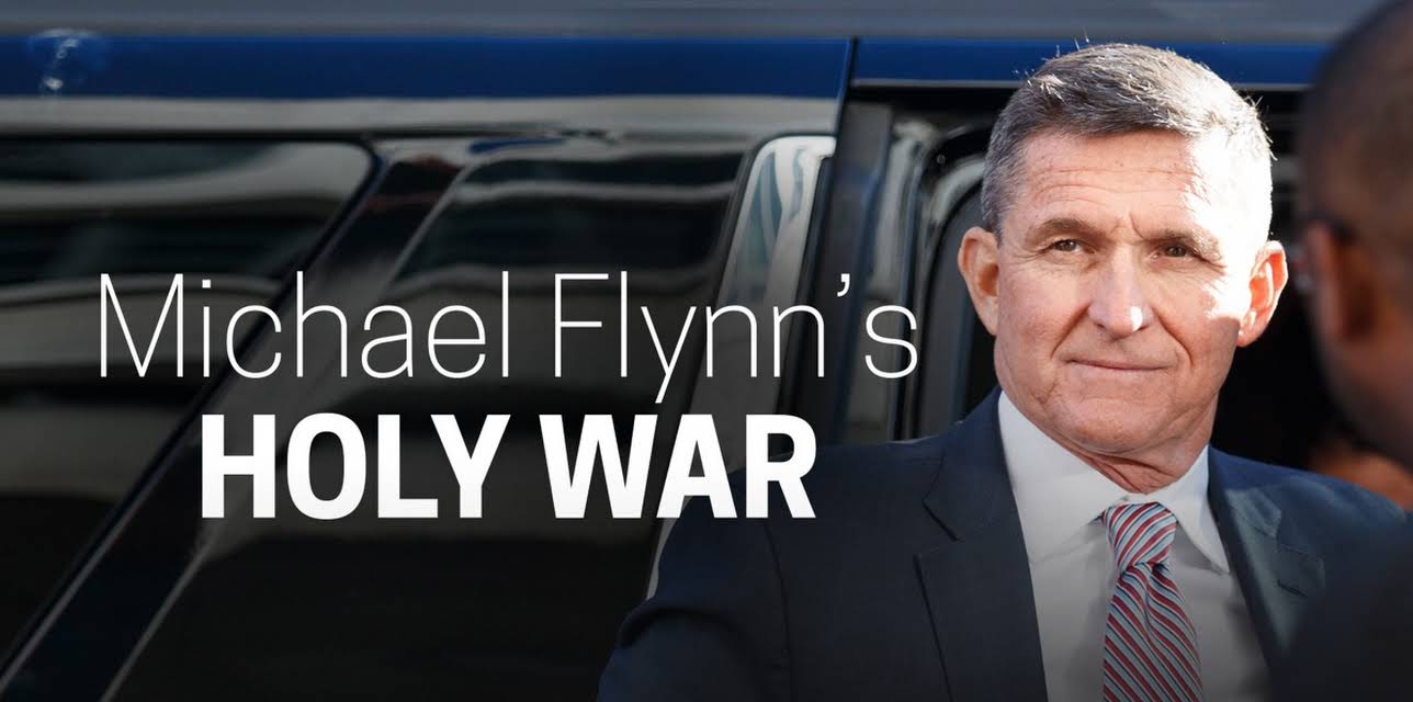 Michael Flynn's Holy War (2022)