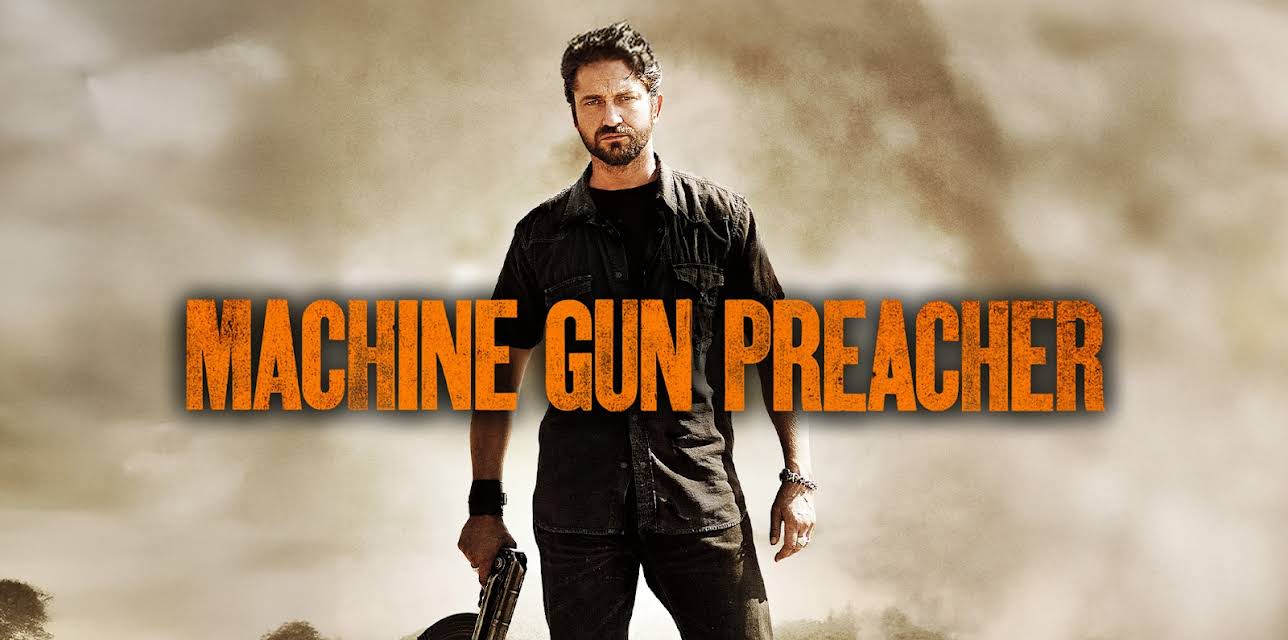 Machine Gun Preacher (2011)