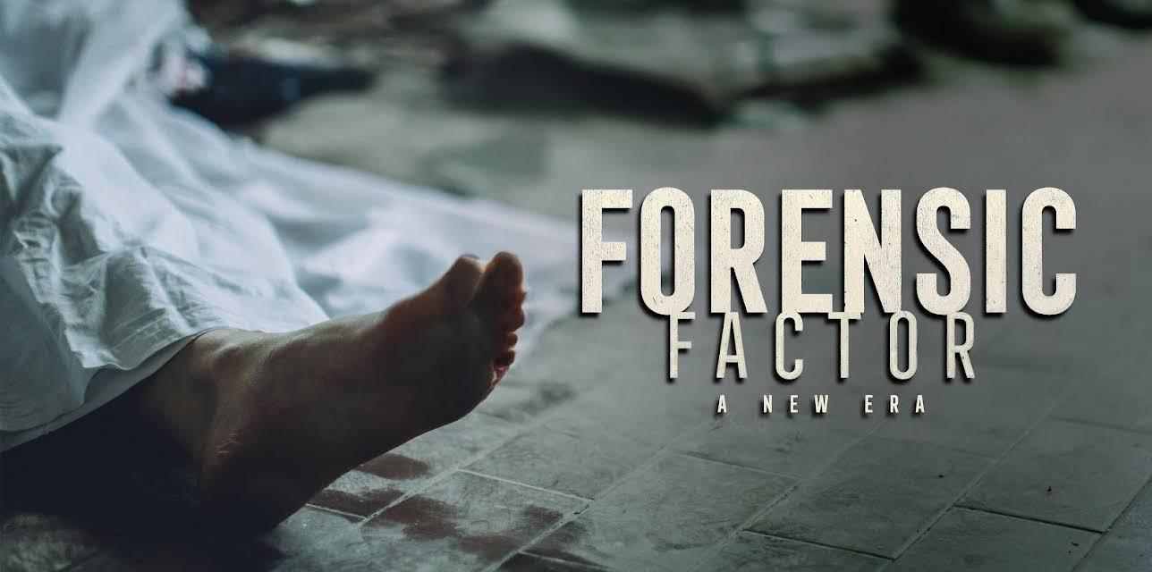 Forensic Factor: A New Era S1