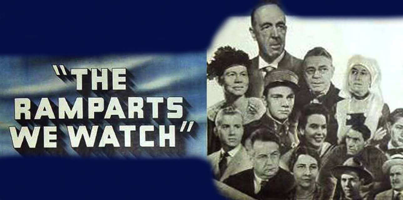 Ramparts We Watch, The (1940)