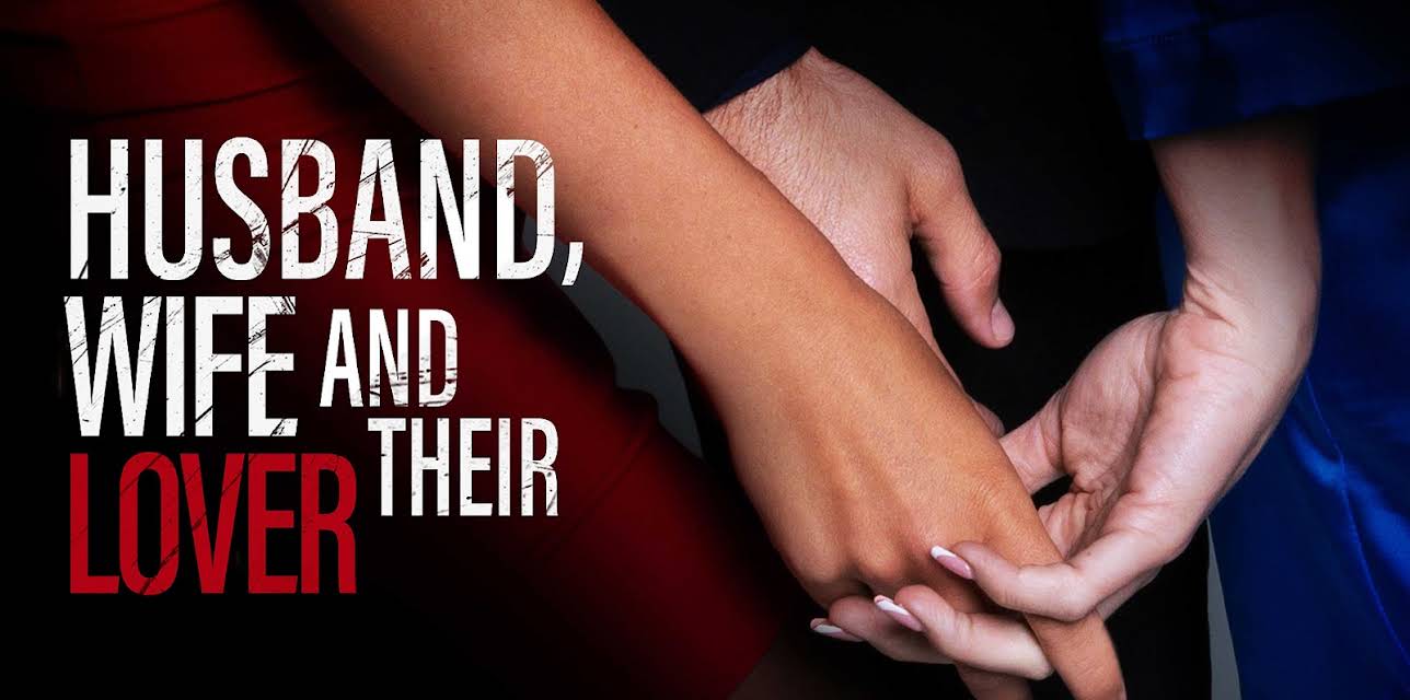 Husband, Wife and Their Lover (2022)