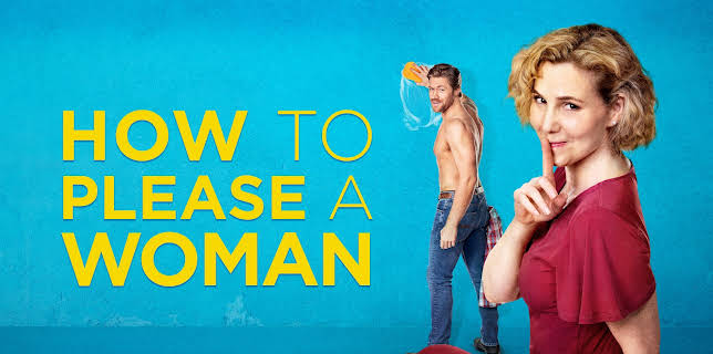 How To Please A Woman (2022)