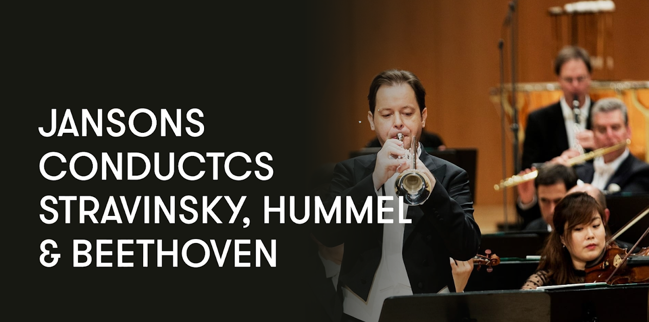 Jansons conductcs Stravinsky, Hummel and Beethoven (2018)