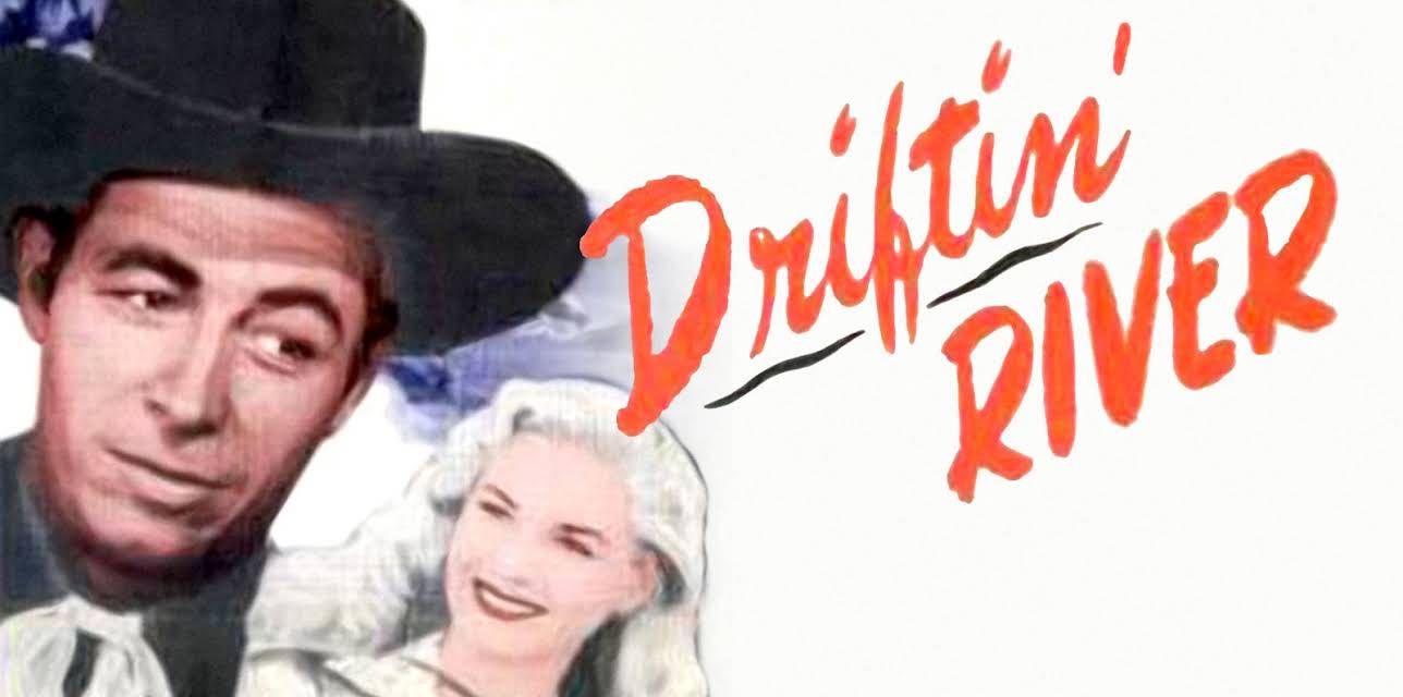 Driftin' River (1946)