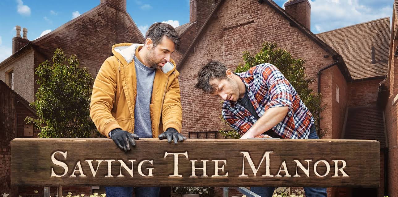 Saving the Manor