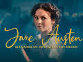 Jane Austen: människan och mästerverken