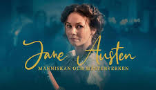 Jane Austen: människan och mästerverken