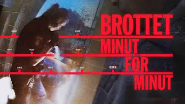 00:05: Brottet minut för minut | SVT1 | 9/3 2026