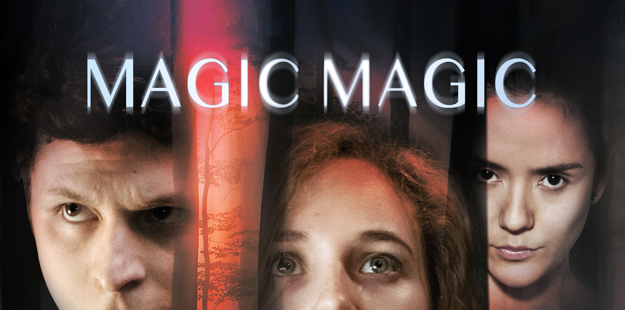 Magic Magic (2013)