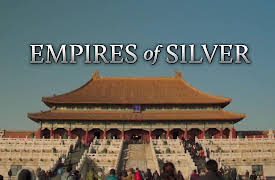Empires of Silver: The Silver Rush