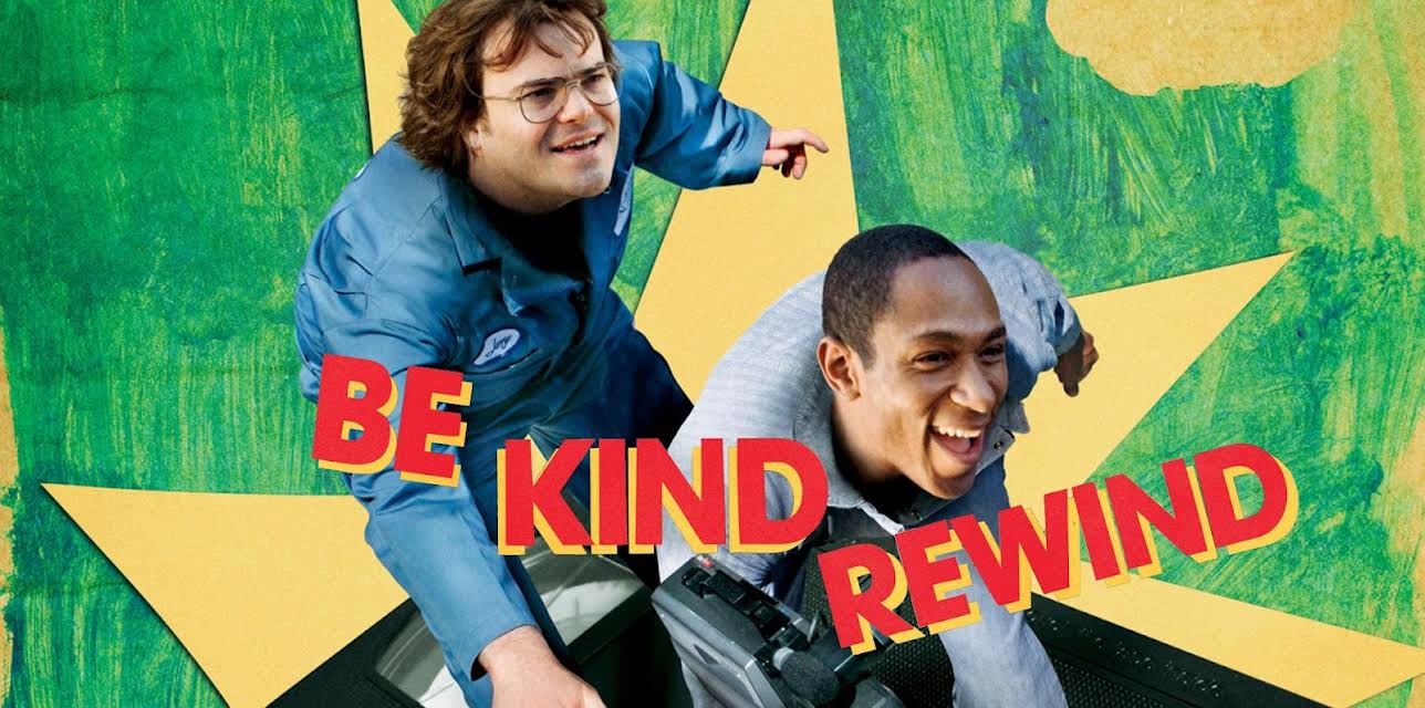 Be Kind Rewind (2007) (2008)