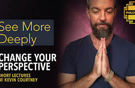 Change Your Perspective: See More Deeply