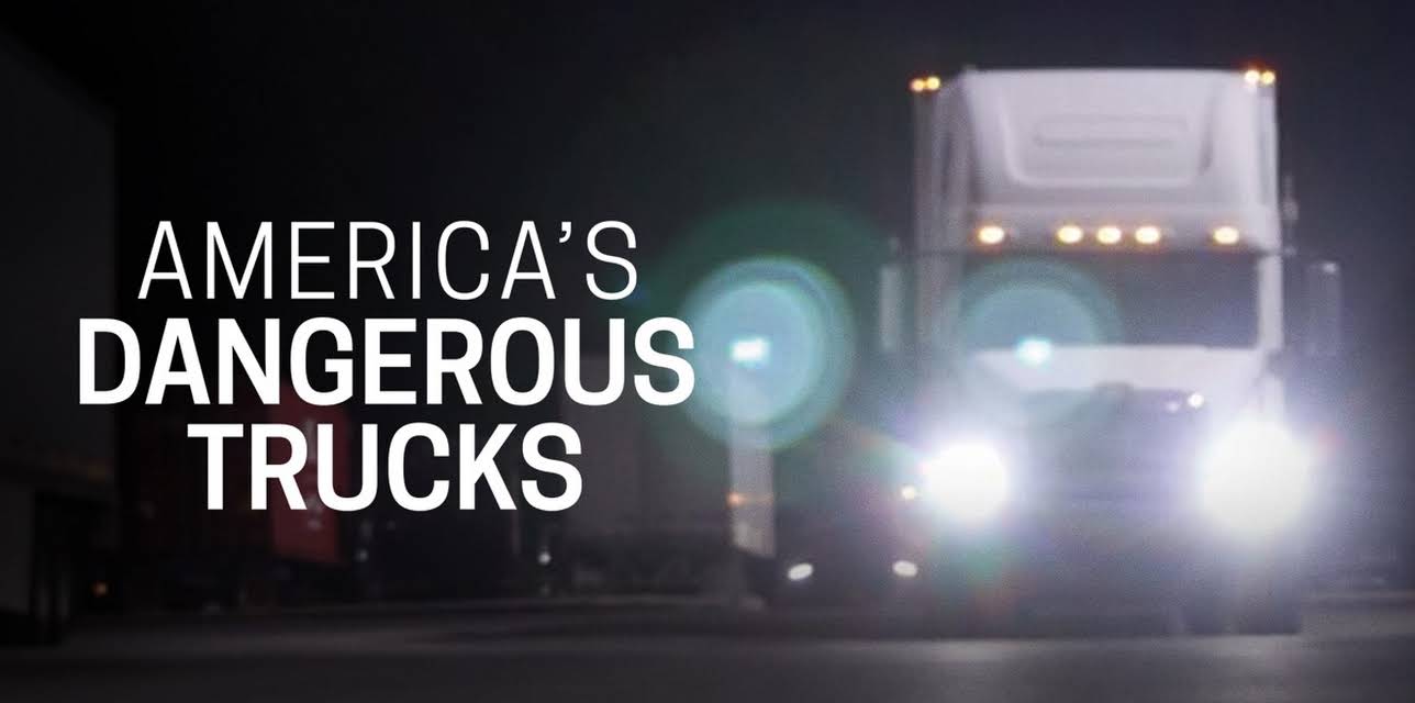 America's Dangerous Trucks (2023)