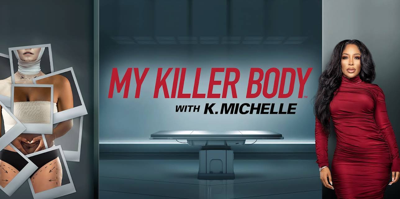 My Killer Body With K. Michelle