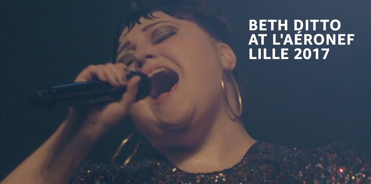 Beth Ditto - At L'Aéronef Lille 2017 (2017)
