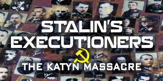 Stalin's Executioners: The Katyn Massacre (2023)