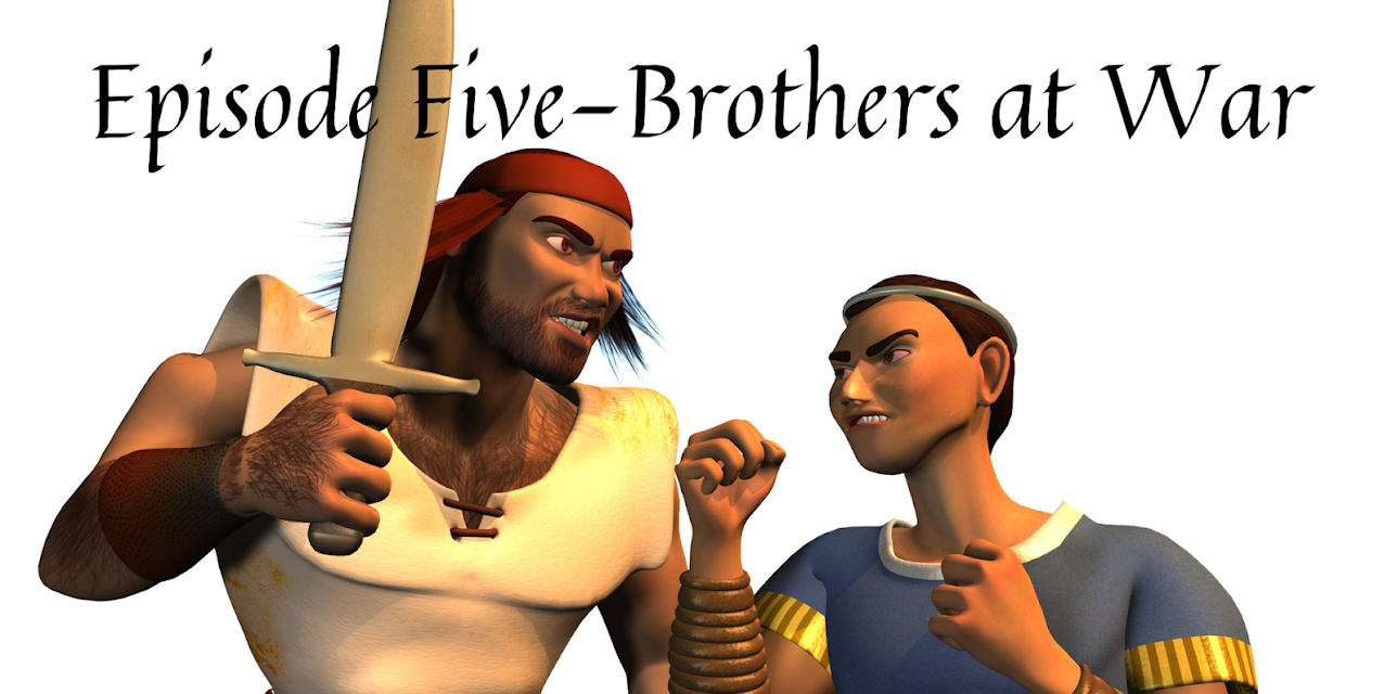 The Animated Kids Bible-Episode5-Brothers at War