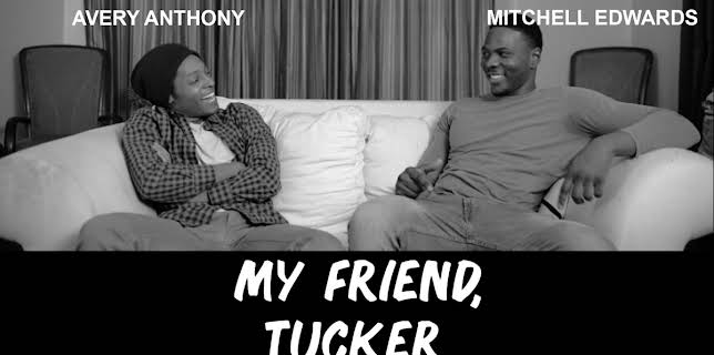 My Friend, Tucker (2019)