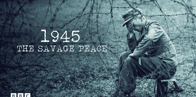 1945: The Savage Peace (2015)