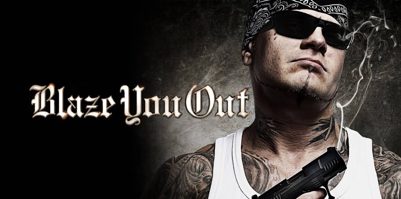Blaze You Out (2013)