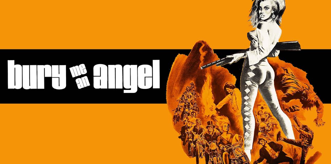 Bury Me An Angel (1971)