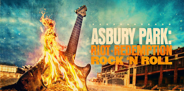 Asbury Park: Riot. Redemption. Rock 'N Roll. (2019)