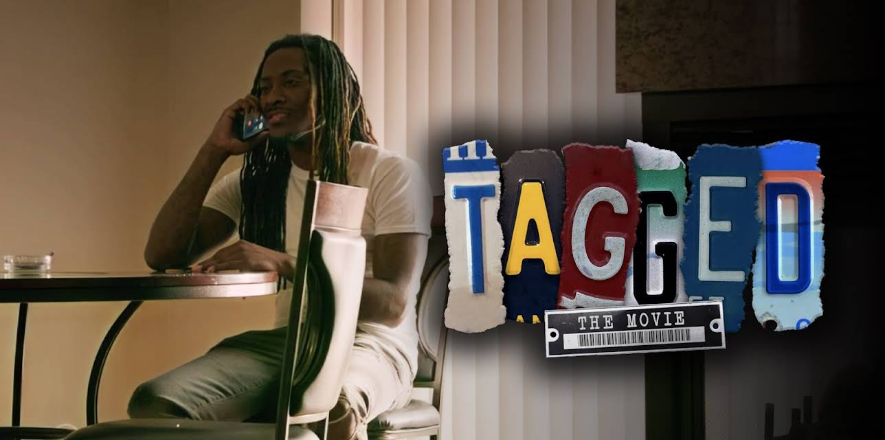 Tagged The Movie (2022)