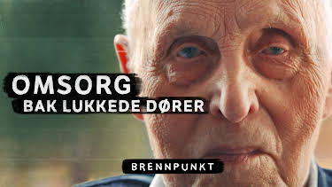 13:20: Brennpunkt: Omsorg bak lukkede dører: Hjemme best? | NRK 3 | 5/29 2026