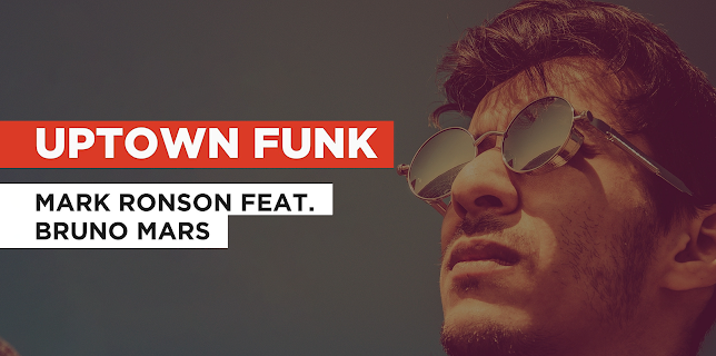 Uptown Funk in the Style of Mark Ronson feat. Bruno Mars (2014)