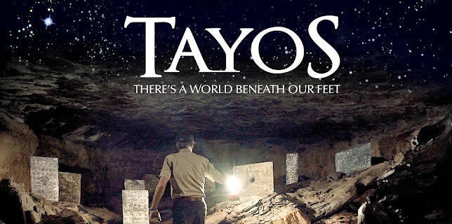 Tayos: There's A World Beneath Our Feet (2022)
