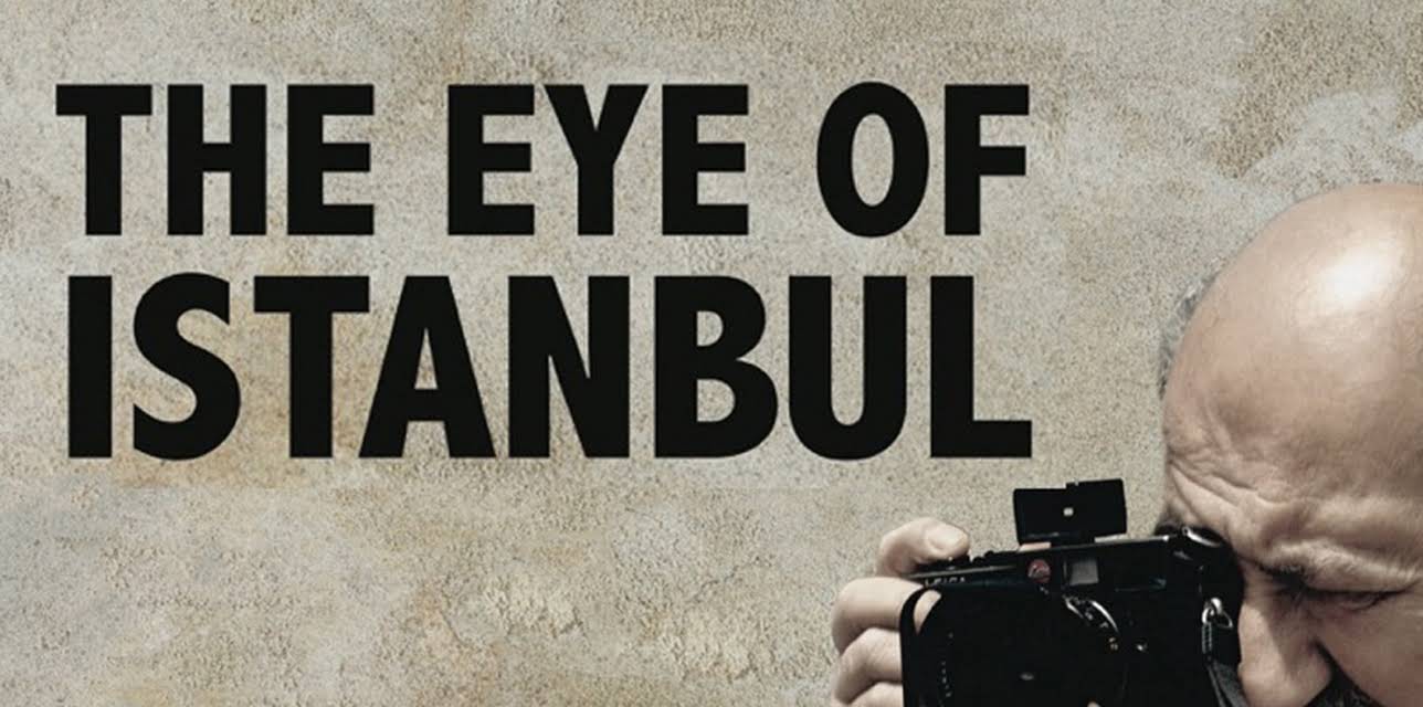 The Eye of Istanbul (2016)
