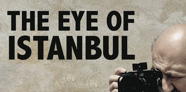 The Eye of Istanbul (2016)