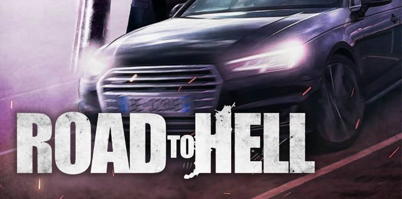 Road To Hell (2020)
