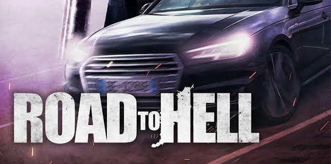 Road To Hell (2020)