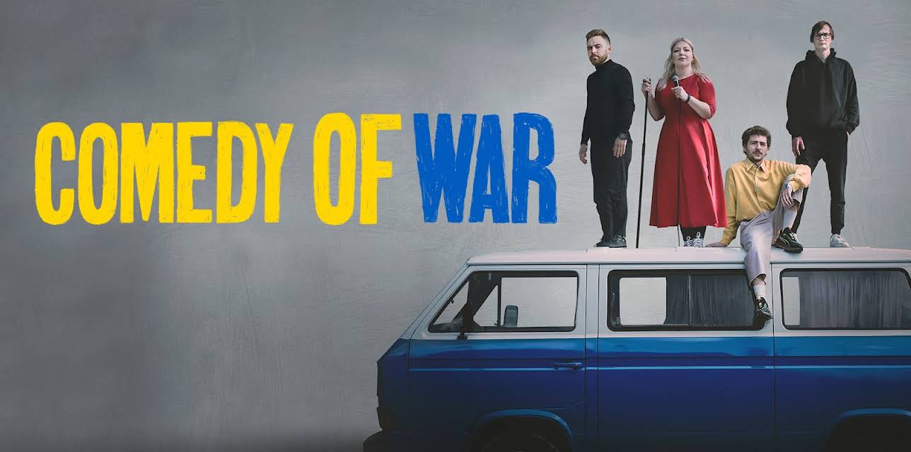 Comedy of War: Laughter in Ukraine (2024)