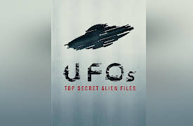 UFOs: Top Secret Alien Files Season 1: UFOs: Top Secret Alien Files