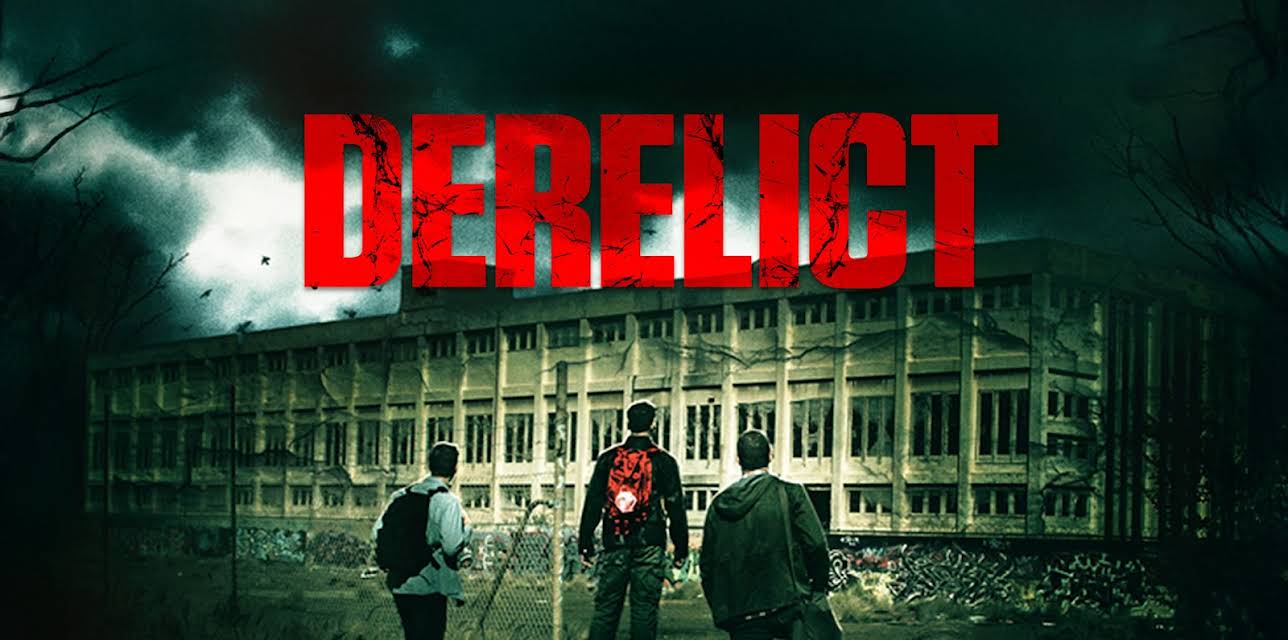 Derelict (2017)