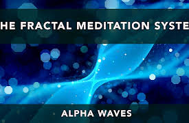 The Fractal Meditation System: Alpha Waves