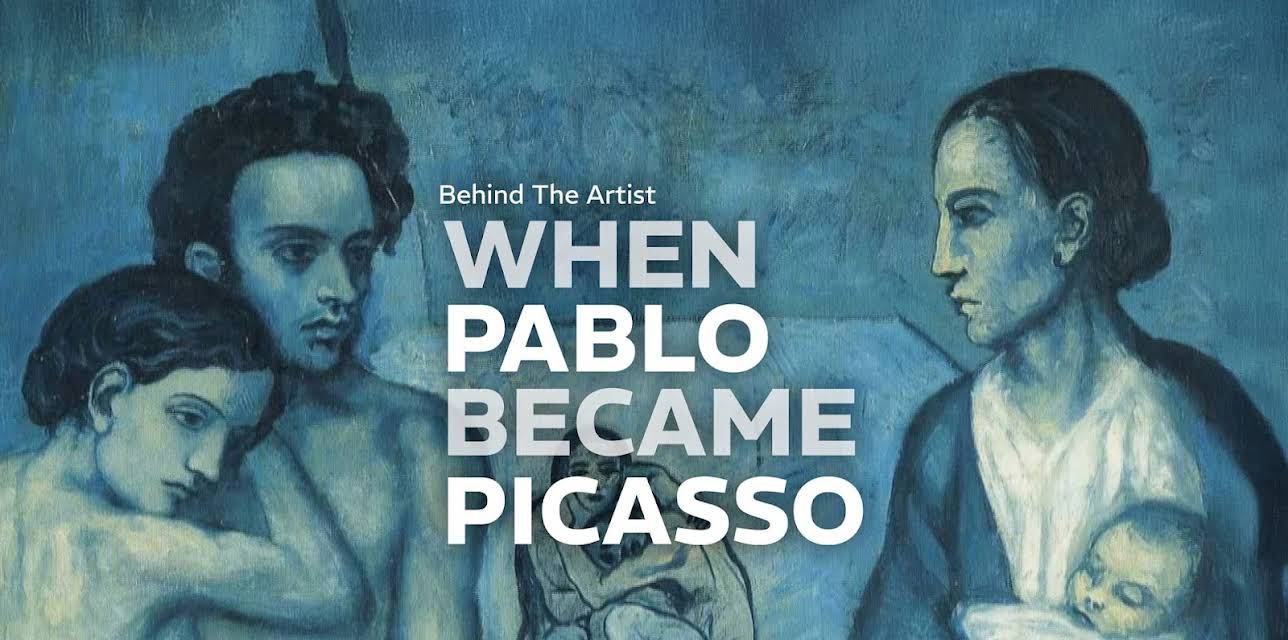 Behind the Artist: When Pablo Became Picasso (2015)