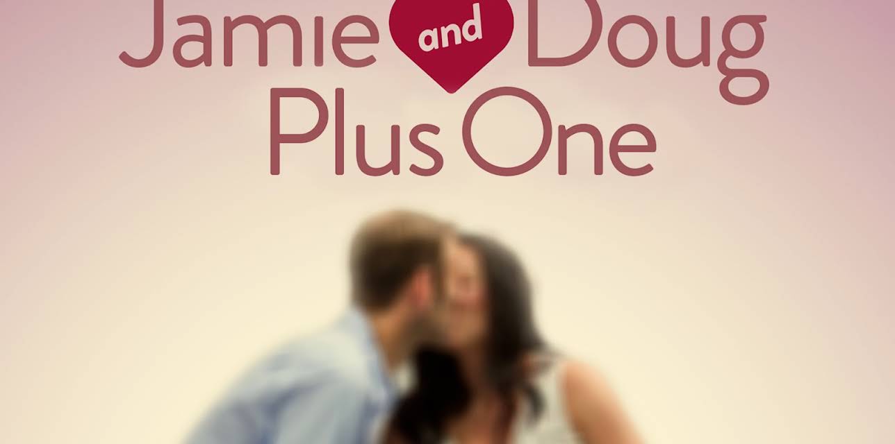 Jamie and Doug Plus One Season 1