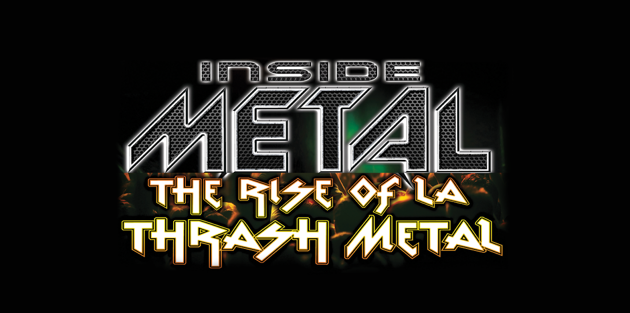 Inside Metal: The Rise of L.A. Thrash Metal (2018)