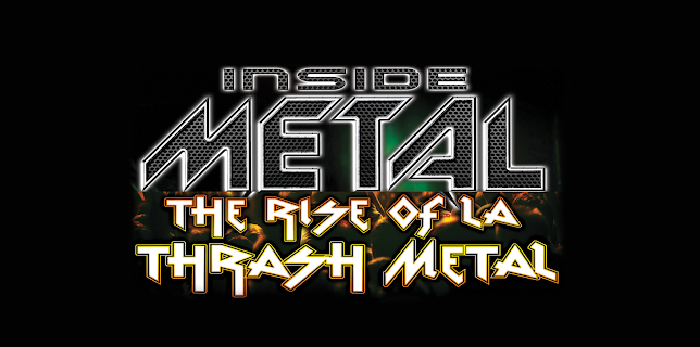 Inside Metal: The Rise of L.A. Thrash Metal (2018)