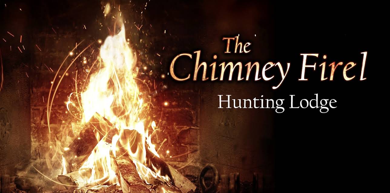 The Chimney Fire - Hunting Lodge (2014)
