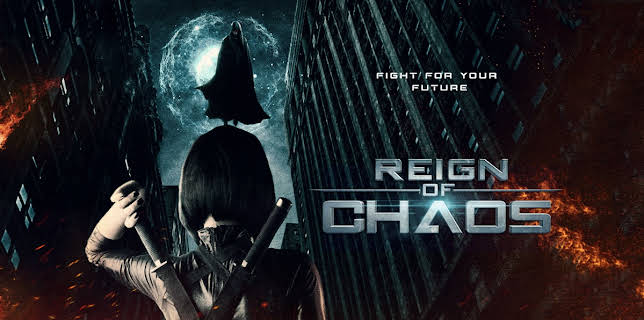 Reign of Chaos (2022)