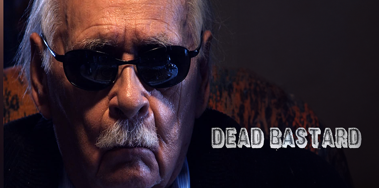 Dead Bastard (2011)