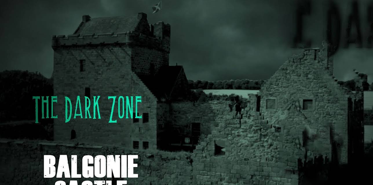 The Dark Zone Presents: The Haunting at Balgonie Castle (2021)
