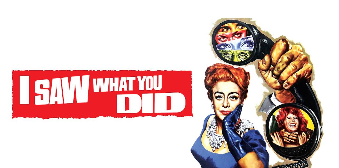 I Saw What You Did (1965)
