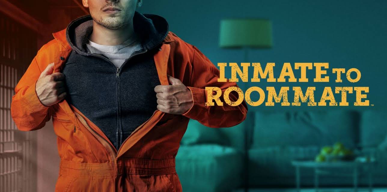 Inmate to Roommate
