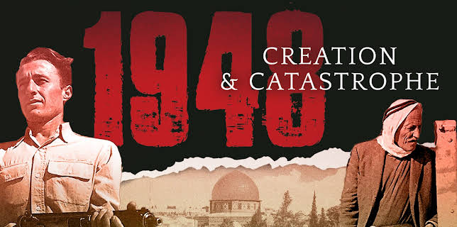 1948: Creation & Catastrophe (2018)
